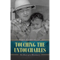Touching the Untouchables: The Heart of a Missionary