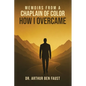 Memoirs From A Chaplain of Color How I Overcame