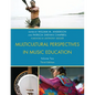 Multicultural Perspectives in Music Education: Volume II