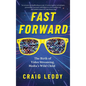 Fast Forward: The Birth of Video Streaming, Media's Wild Child
