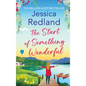 The Start of Something Wonderful
