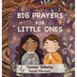 Big Prayers for Little Ones