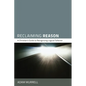 Reclaiming Reason: A Christian's Guide to Recognizing Logical Fallacies