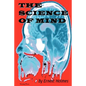 The Science of Mind