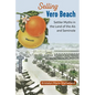 Selling Vero Beach: Settler Myths in the Land of the Aís and Seminole