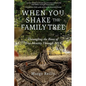 When You Shake the Family Tree: Untangling the Roots of True Identity Through DNA