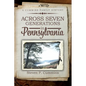 Across Seven Generations in Pennsylvania: A Cummins family history