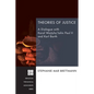 Theories of Justice: A Dialogue with Karol Wojtyla/John Paul II and Karl Barth