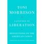 Language as Liberation: Reflections on the American Canon