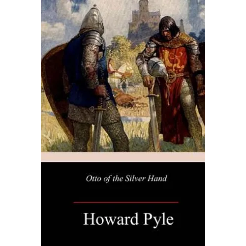 Otto of the Silver Hand