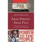 Arab Spring-Arab Fall: Divergent Transitions in Post-2011 Tunisia and Egypt