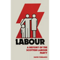 A History of the Scottish Labour Party