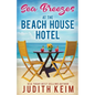 Sea Breezes at The Beach House Hotel