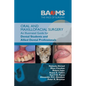 Oral and Maxillofacial Surgery: An Illustrated Guide for Dental Students and Allied Dental Professionals
