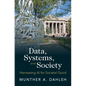 Data, Systems, and Society