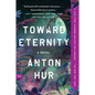 Toward Eternity