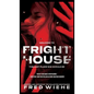 Fright House