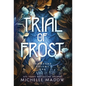 Trial of Frost