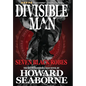 Divisible Man - Seven Black Robes