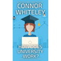 How Does University Work?: A University Guide For Psychology Students