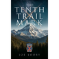 The Tenth Trail Mark