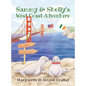 Sammy & Shelly's West Coast Adventure