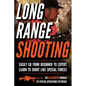 Long Range Shooting: An Illustrated Manual