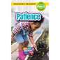 Patience: Good Character Traits (Engaging Readers, Level Pre-1)