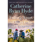 Falling Apart and Other Gifts from the Universe