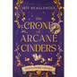 The Crone of Arcane Cinders