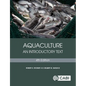 Aquaculture: An Introductory Text