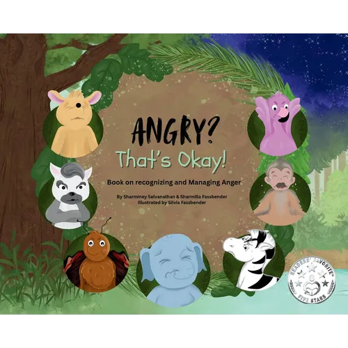 Angry? That's Okay!: A Book on Recognizing and Managing Anger