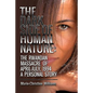 The Dark Side of Human Nature: The Rwandan Massacre of April-July, 1994 A Personal Story
