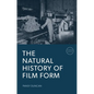 The Natural History of Film Form