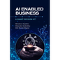AI Enabled Business: A Smart Decision Kit