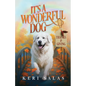 It's a Wonderful Dog - Thanks & Giving