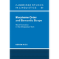 Morpheme Order and Semantic Scope: Word Formation in the Athapaskan Verb