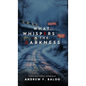 What Whispers in the Darkness