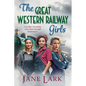 The Great Western Railway Girls