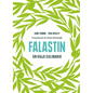 Falastin. Un Viaje Culinario / Falastin. a Palestinian Cookbook