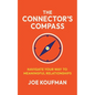 The Connector's Compass: Navigate Your Way to Meaningful Relationships