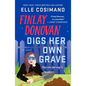Finlay Donovan Digs Her Own Grave