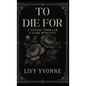 To Die For