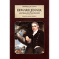 Edward Jenner and Smallpox Vaccination