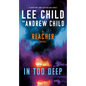 In Too Deep: A Reacher Novel