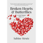 Broken Hearts & Butterflies: A Grief Memoir from A-Z