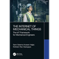 The Internet of Mechanical Things: The IoT Framework for Mechanical Engineers
