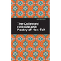 The Collected Folklore and Poetry of Hen-Toh
