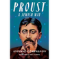 Proust, a Jewish Way