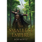 The Smallest Empire